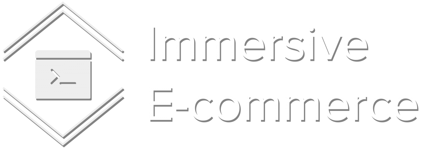 Immersive E-commerce